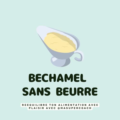 Béchamel sans beurre